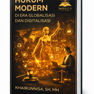 Hukum Modern di Era Globalisasi dan Digitalisasi